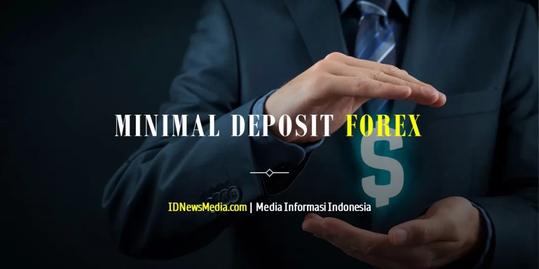 fresh forex minimum deposit
